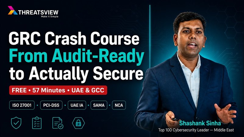 Free Live GRC Crash Course: From Compliance to Real Risk Control — session recording.